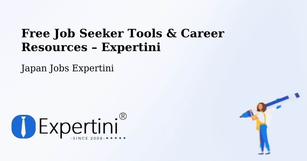Free Job Seeker Tools & Career Resources – Otofuke - Otofuke, Japan Jobs Expertini