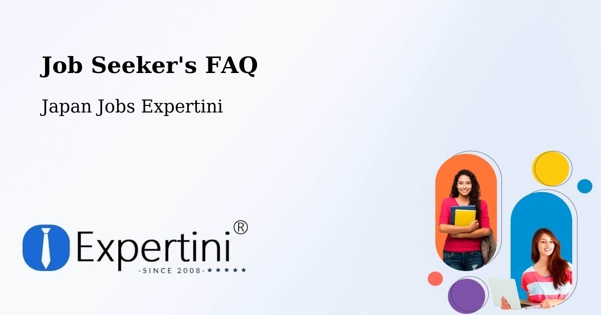 Job Seeker FAQ – Otofuke - Japan Jobs Expertini