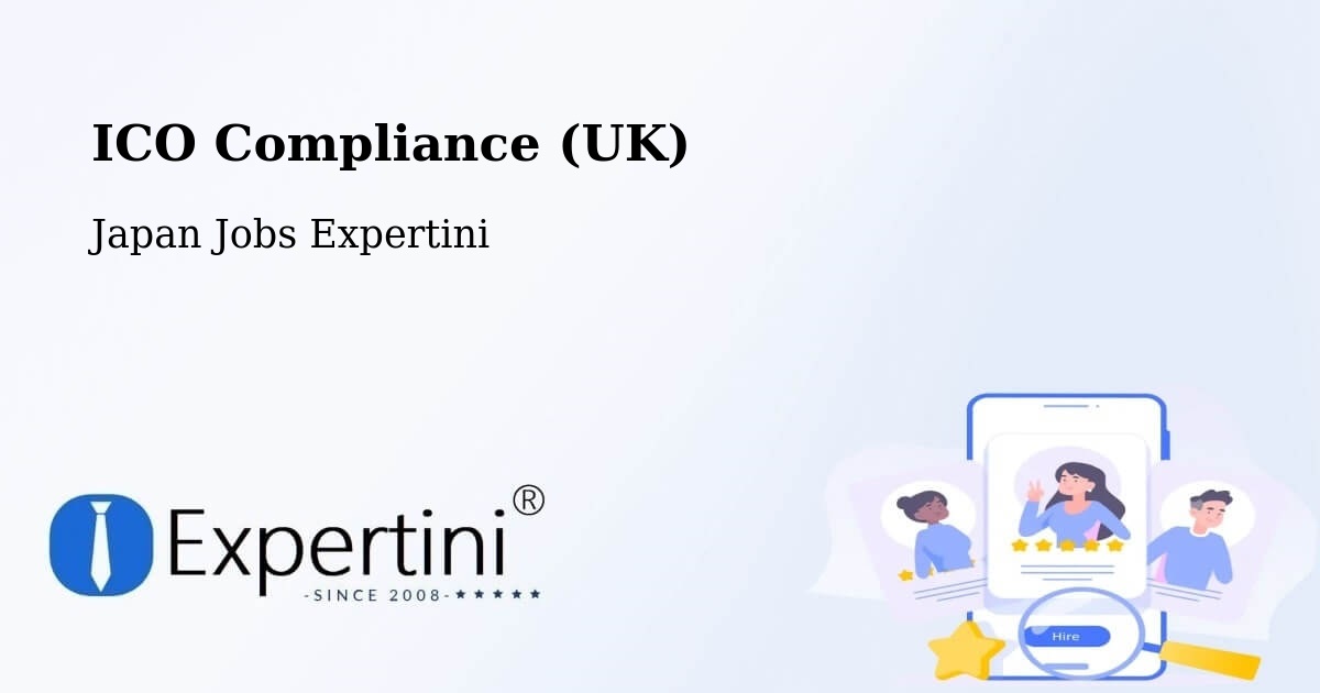 UK Data Protection & ICO Compliance – Otofuke - Japan Jobs Expertini
