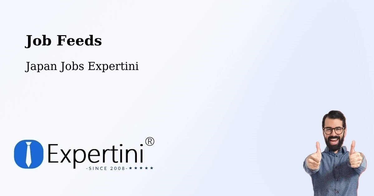 Job Listings Feed – Otofuke - Japan Jobs Expertini