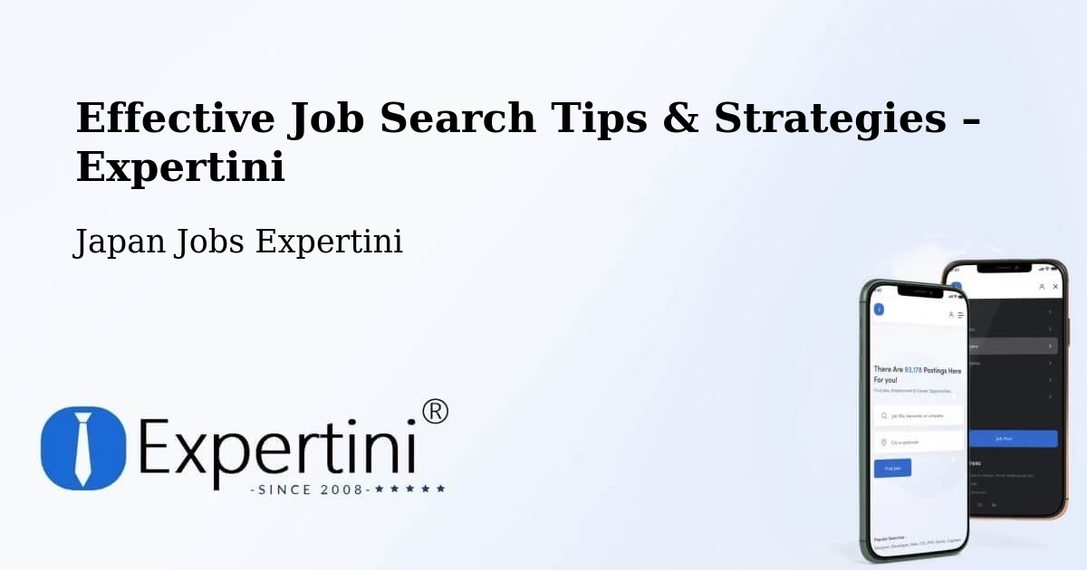Job Search Tips & Strategies for Job Seekers – Otofuke - Otofuke, Japan Jobs Expertini