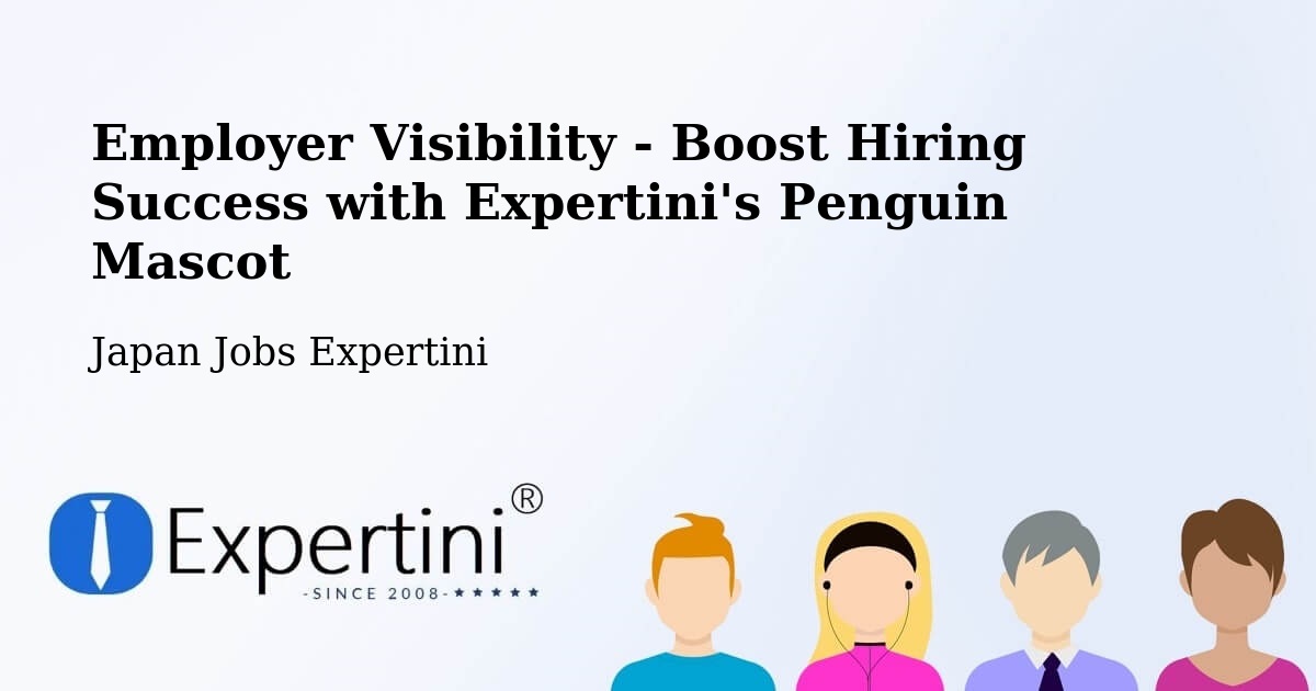 CV and Resume Visibility Optimization – Otofuke - Japan Jobs Expertini